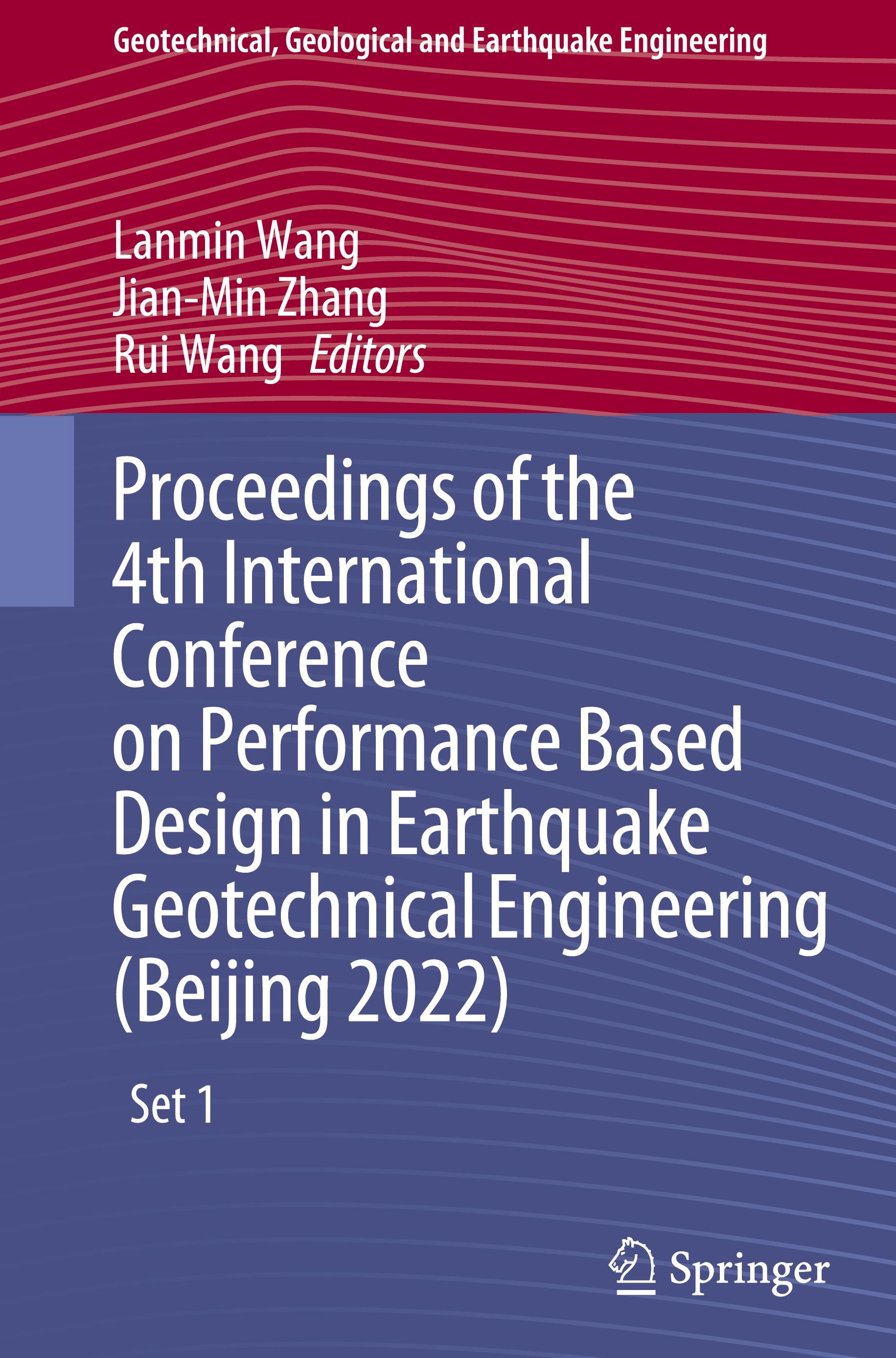 Proceedings of the 4th International Conference on Performance Based Design in Earthquake Geotechnical Engineering (Beijing 2022)