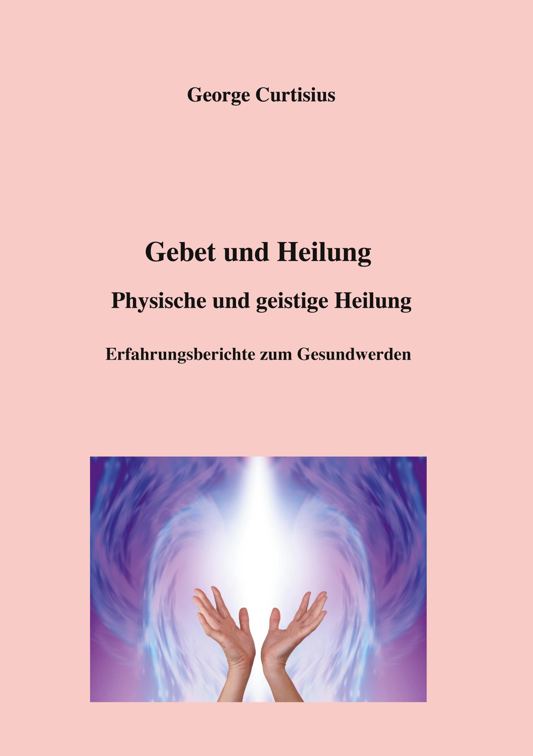 Gebet und Heilung