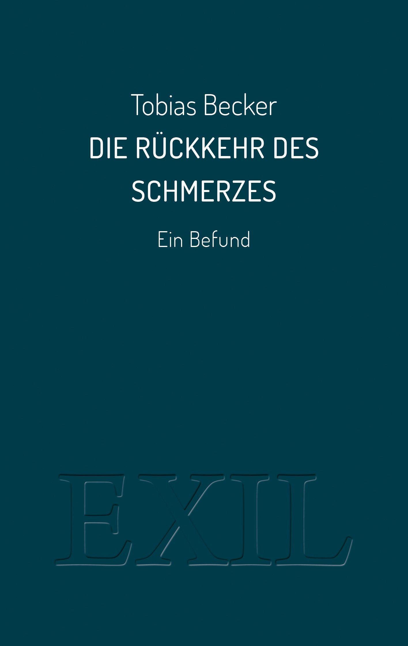 Die Rückkehr des Schmerzes