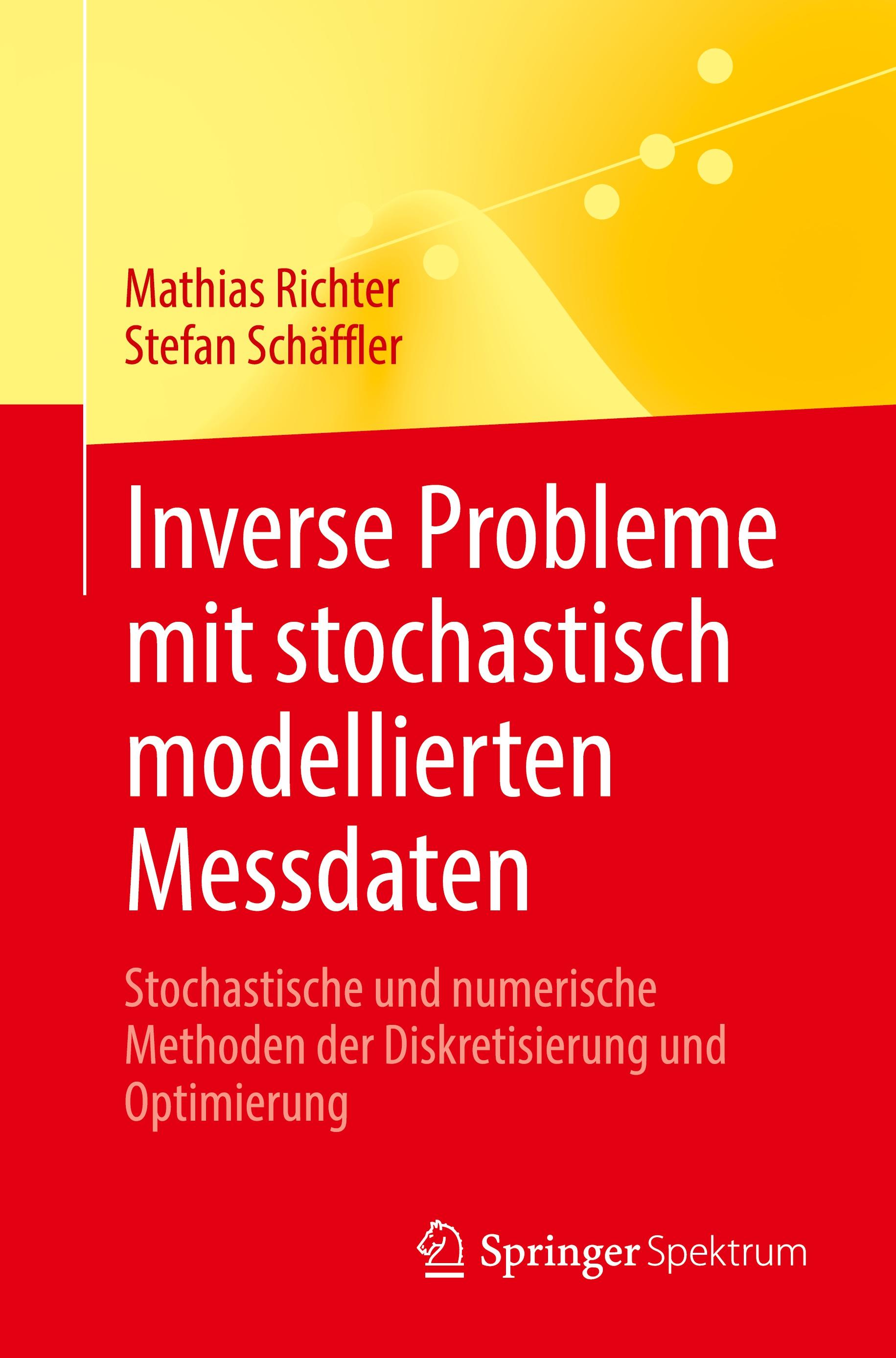 Inverse Probleme mit stochastisch modellierten Messdaten