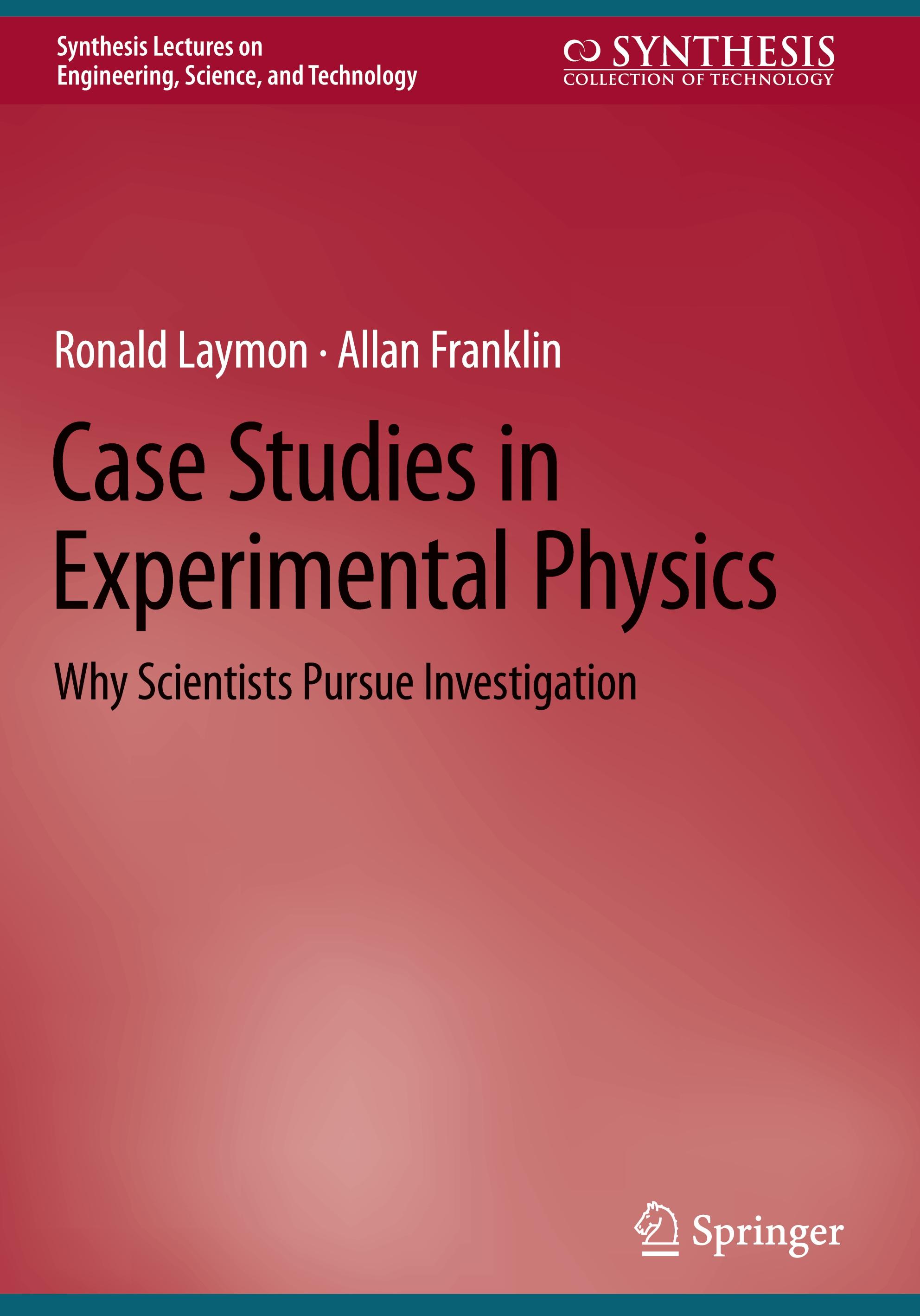 Case Studies in Experimental Physics