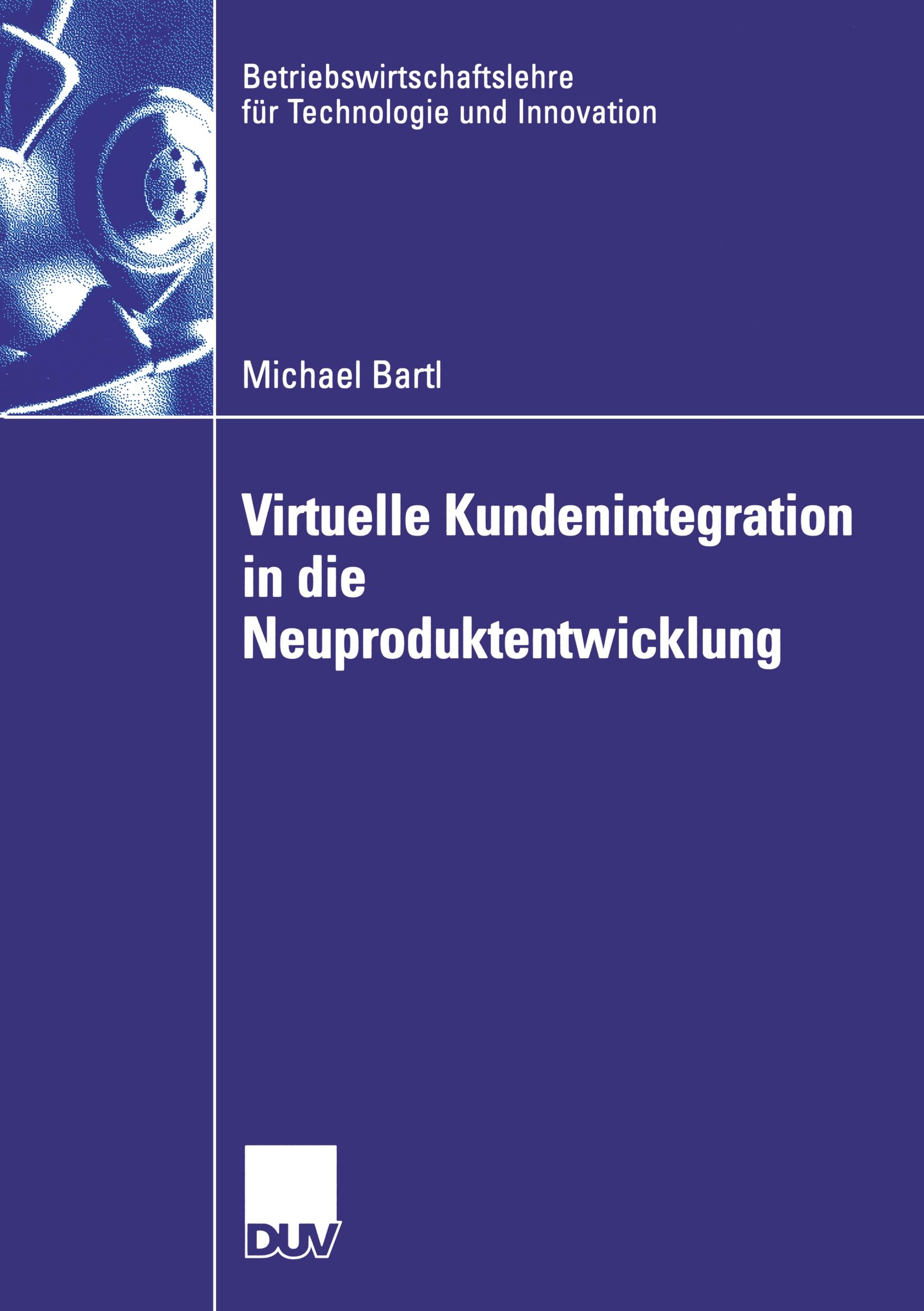 Virtuelle Kundenintegration in die Neuproduktentwicklung