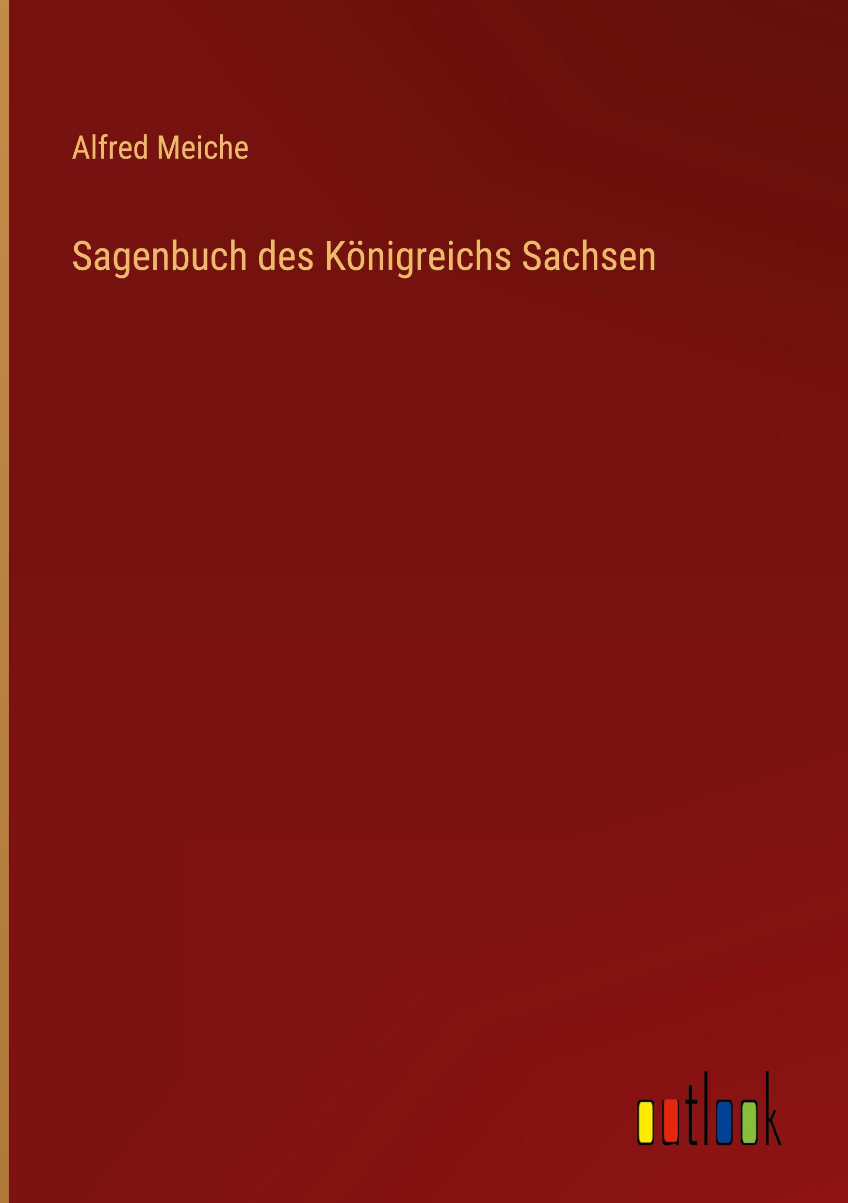 Sagenbuch des Königreichs Sachsen