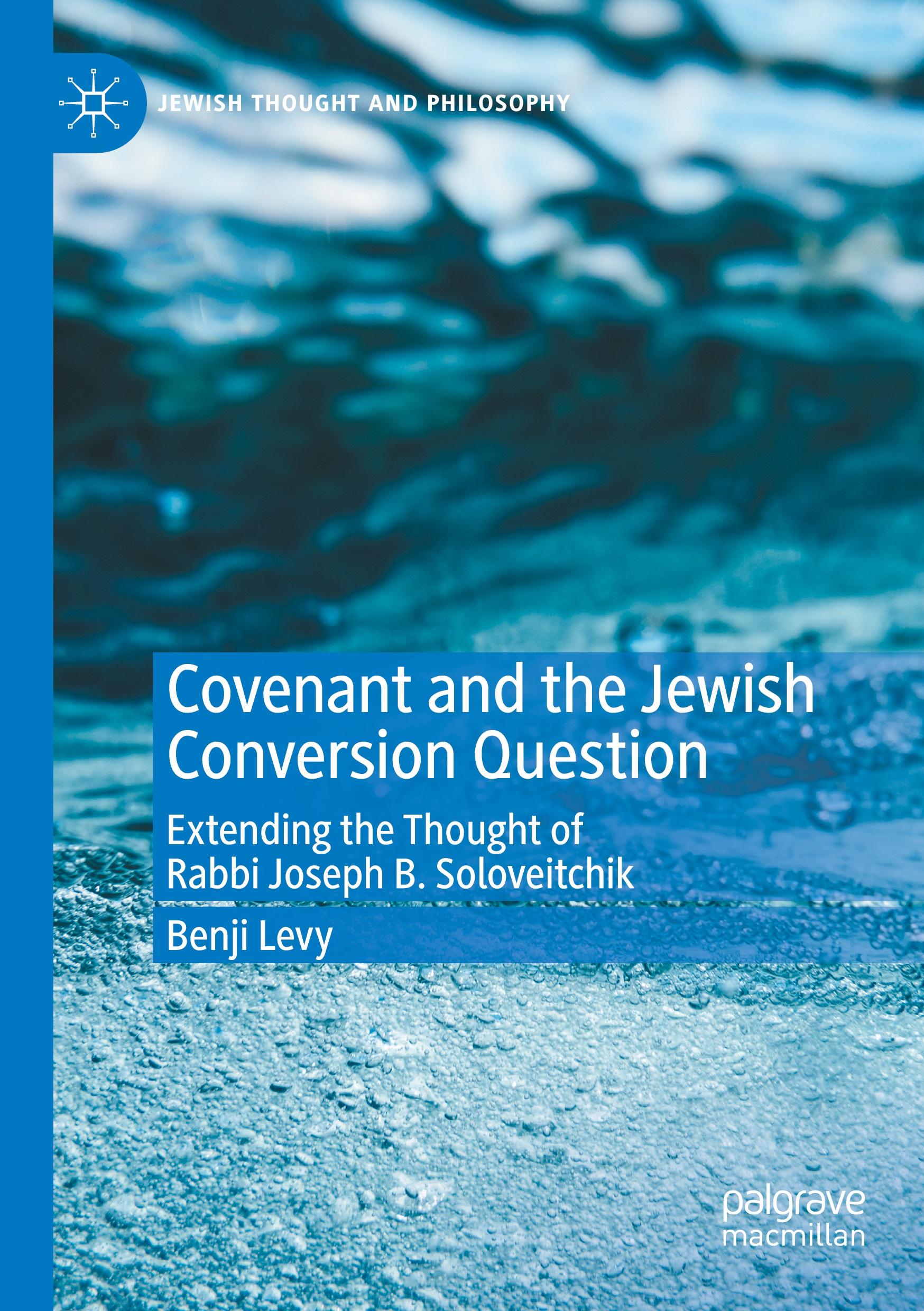 Covenant and the Jewish Conversion Question