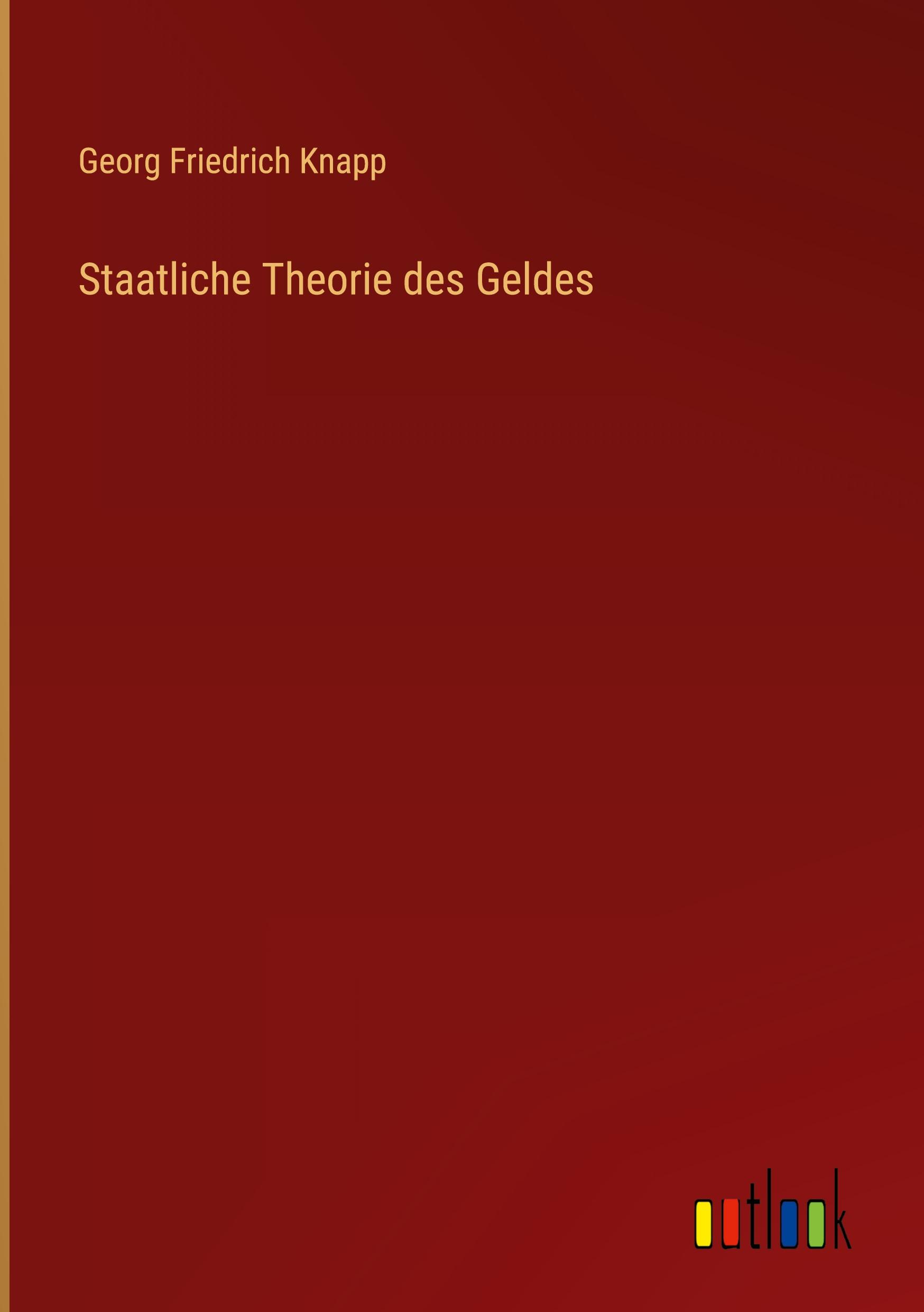 Staatliche Theorie des Geldes