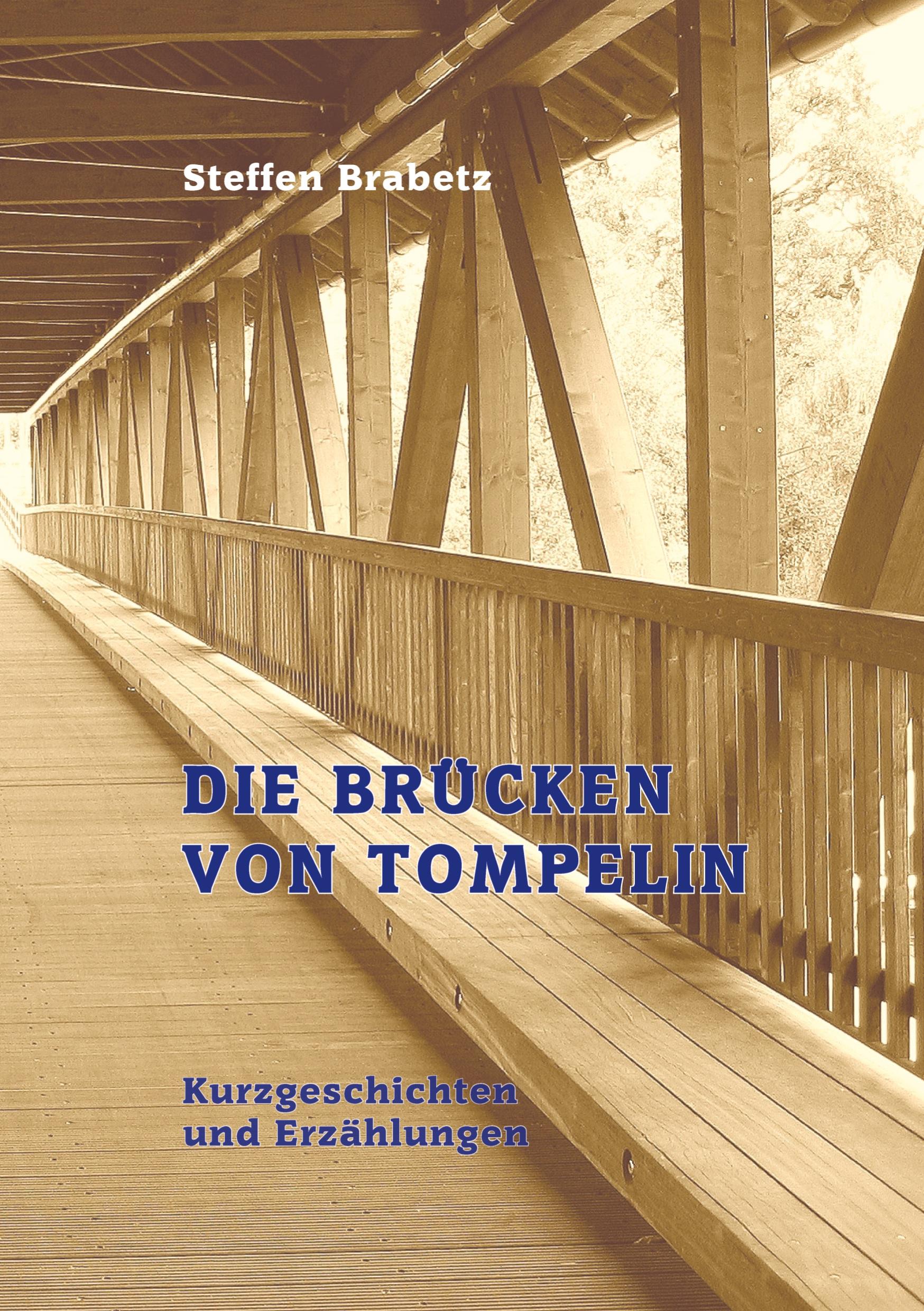 Die Brücken von Tompelin