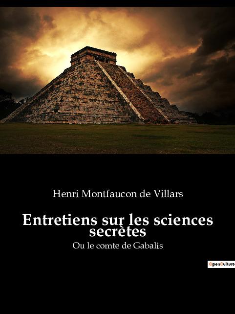 Entretiens sur les sciences secrètes