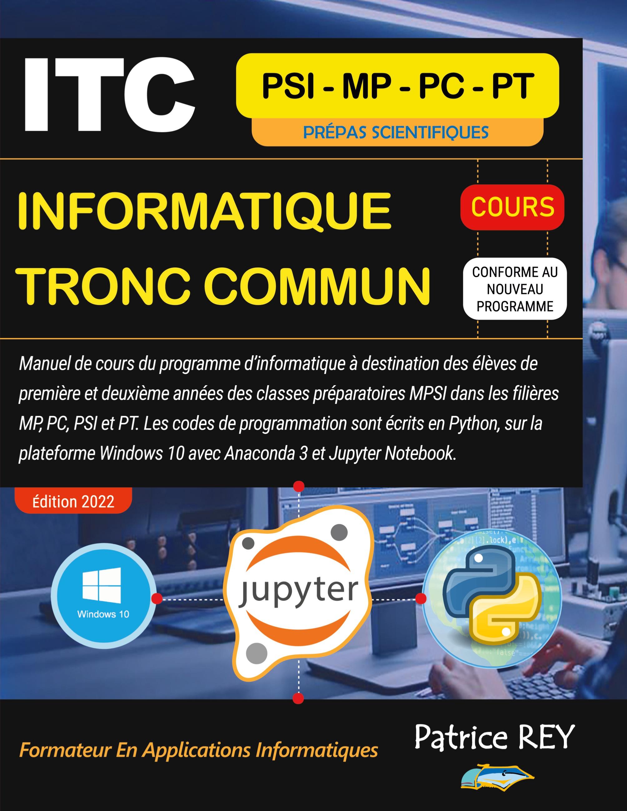 ITC Informatique Tronc Commun MPSI - Cours Programme 2022