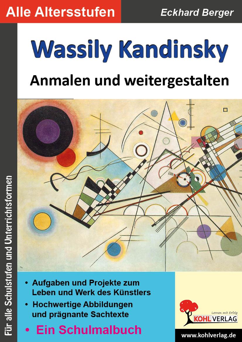 Wassily Kandinsky ... anmalen und weitergestalten