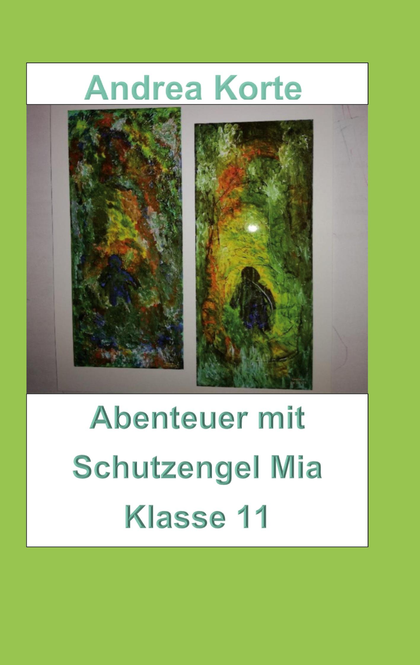 Abenteuer mit Schutzengel Mia