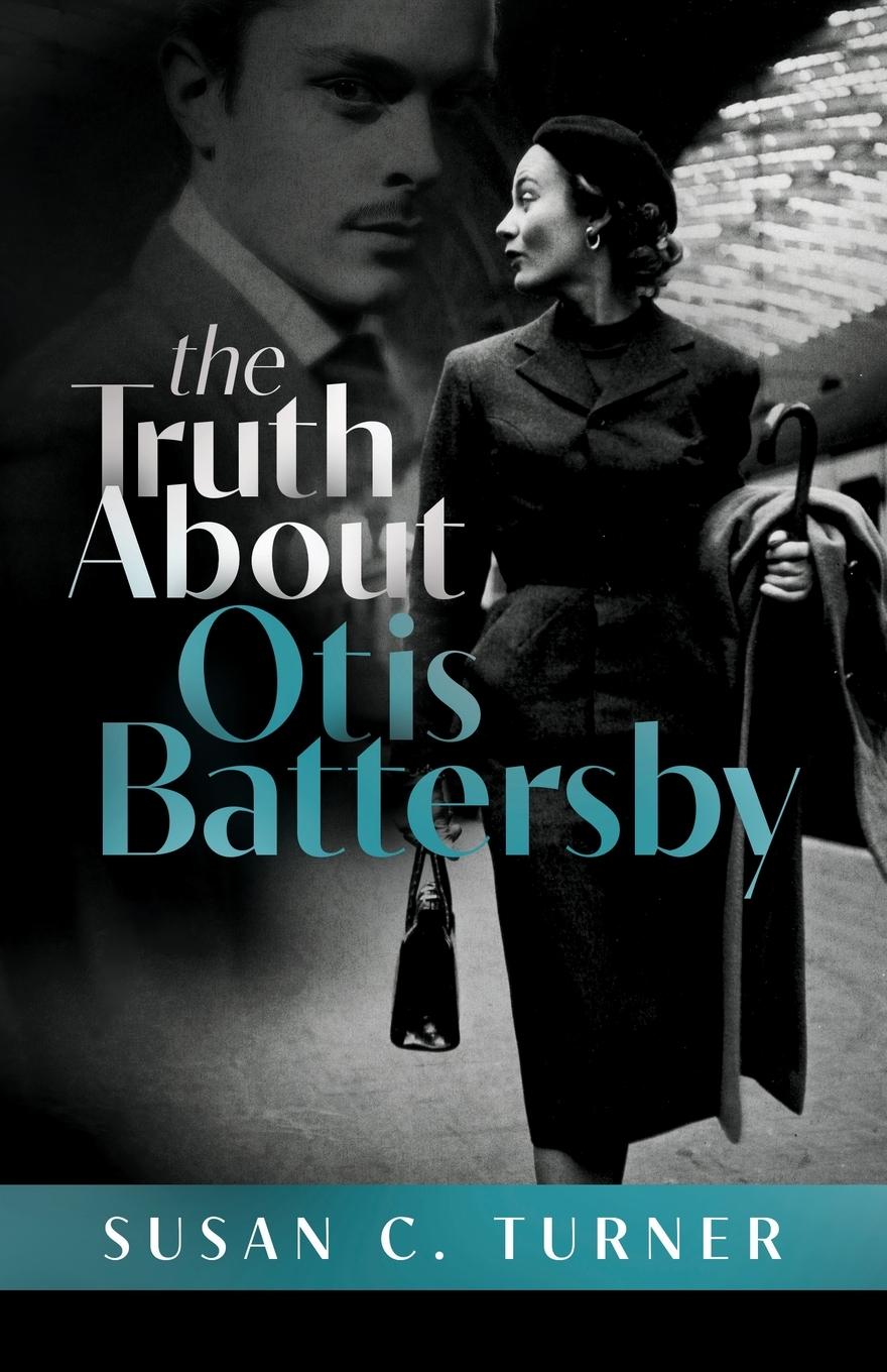 The Truth About Otis Battersby