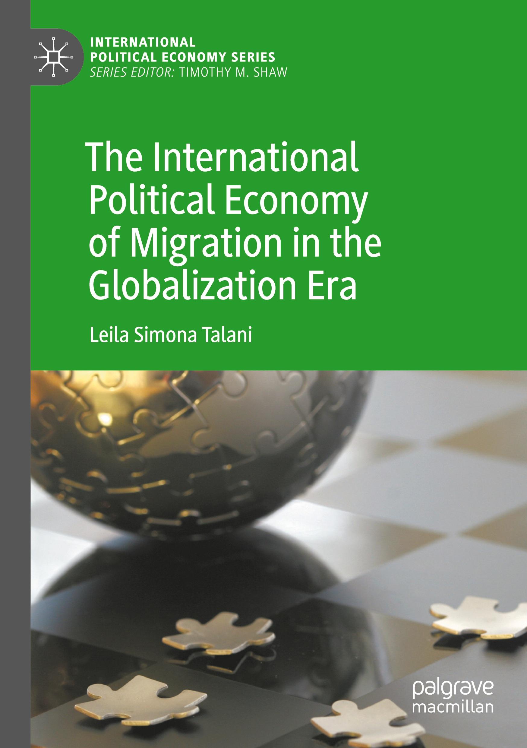 The International Political Economy of Migration in the Globalization Era