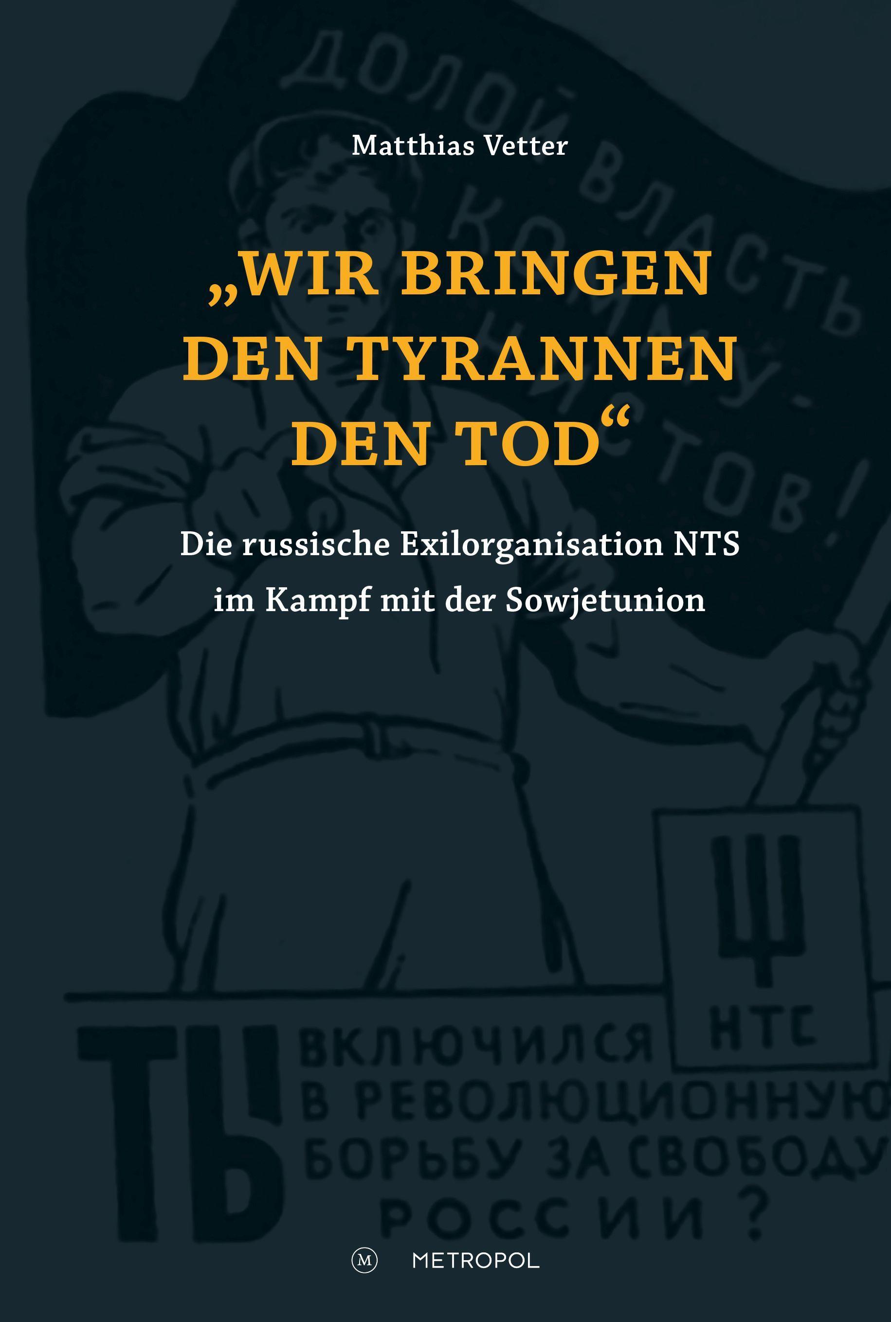 "Wir bringen den Tyrannen den Tod"