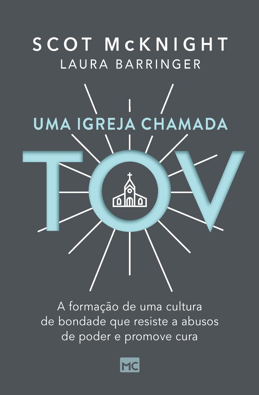 Uma igreja chamada tov