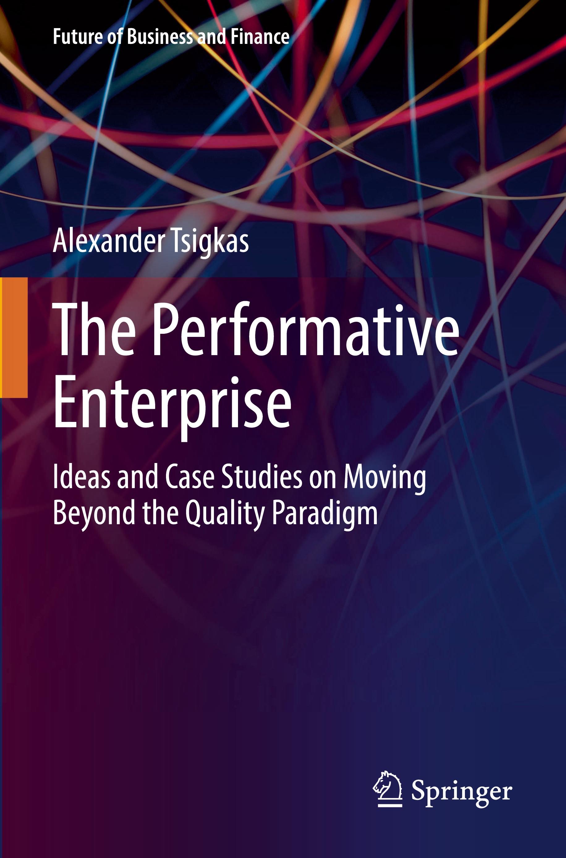 The Performative Enterprise