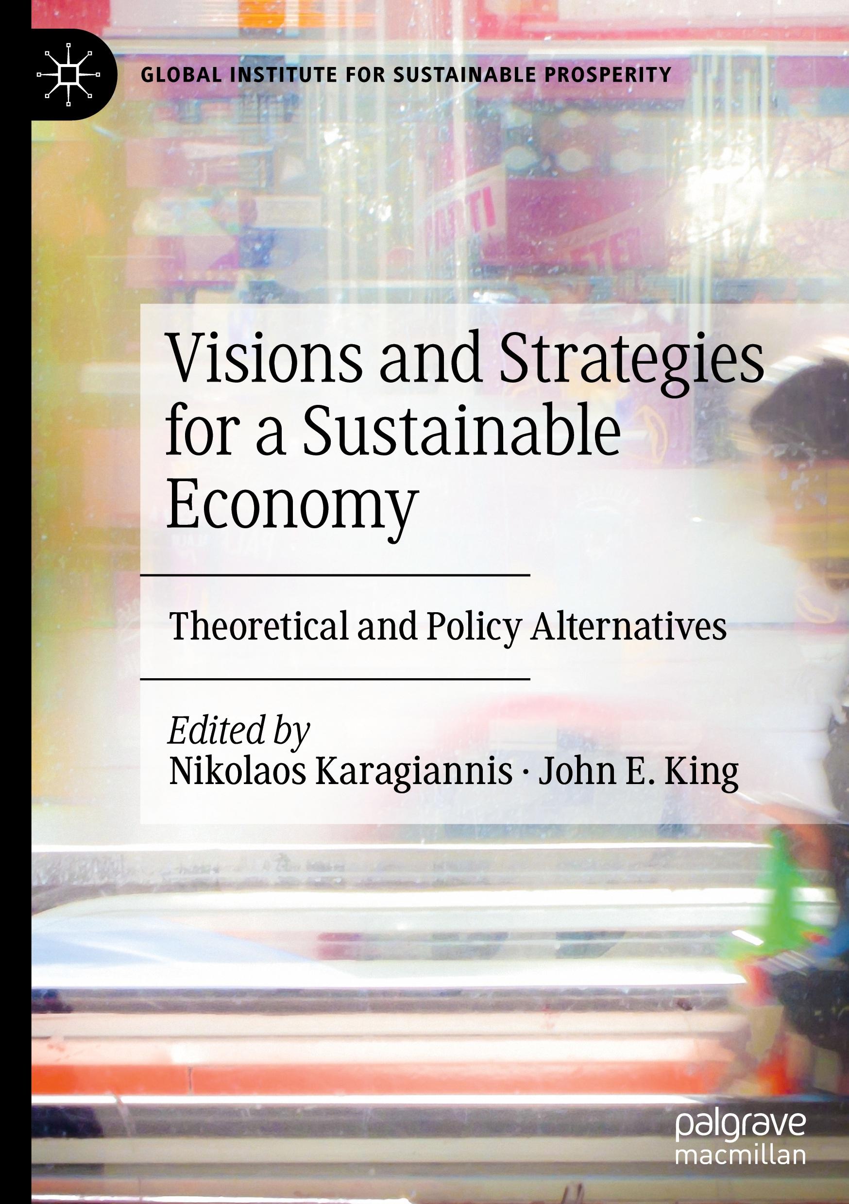 Visions and Strategies for a Sustainable Economy