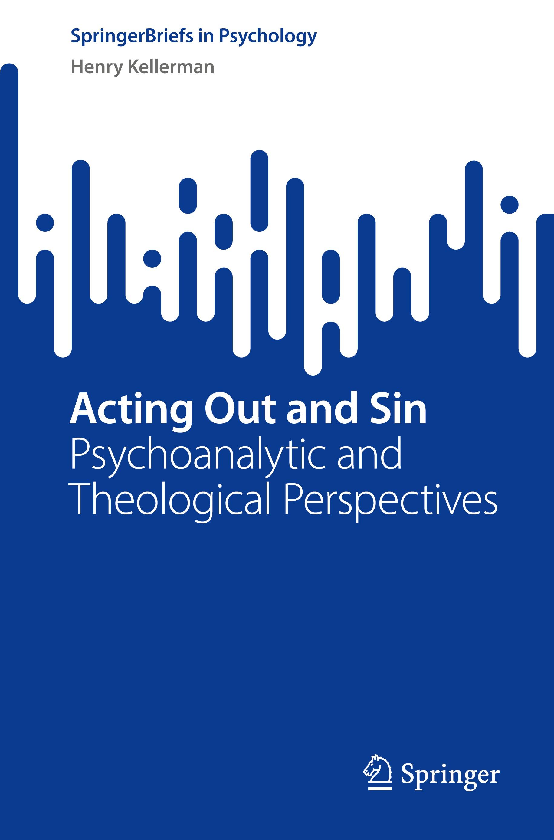 Acting Out and Sin