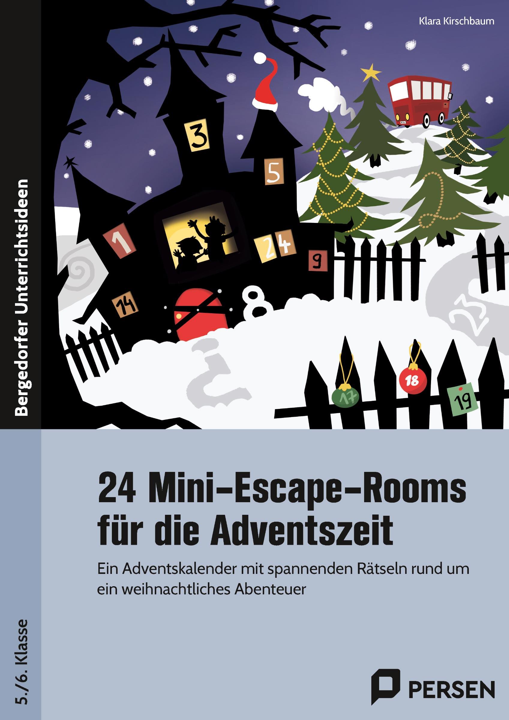 24 Mini-Escape-Rooms für die Adventszeit - Sek I