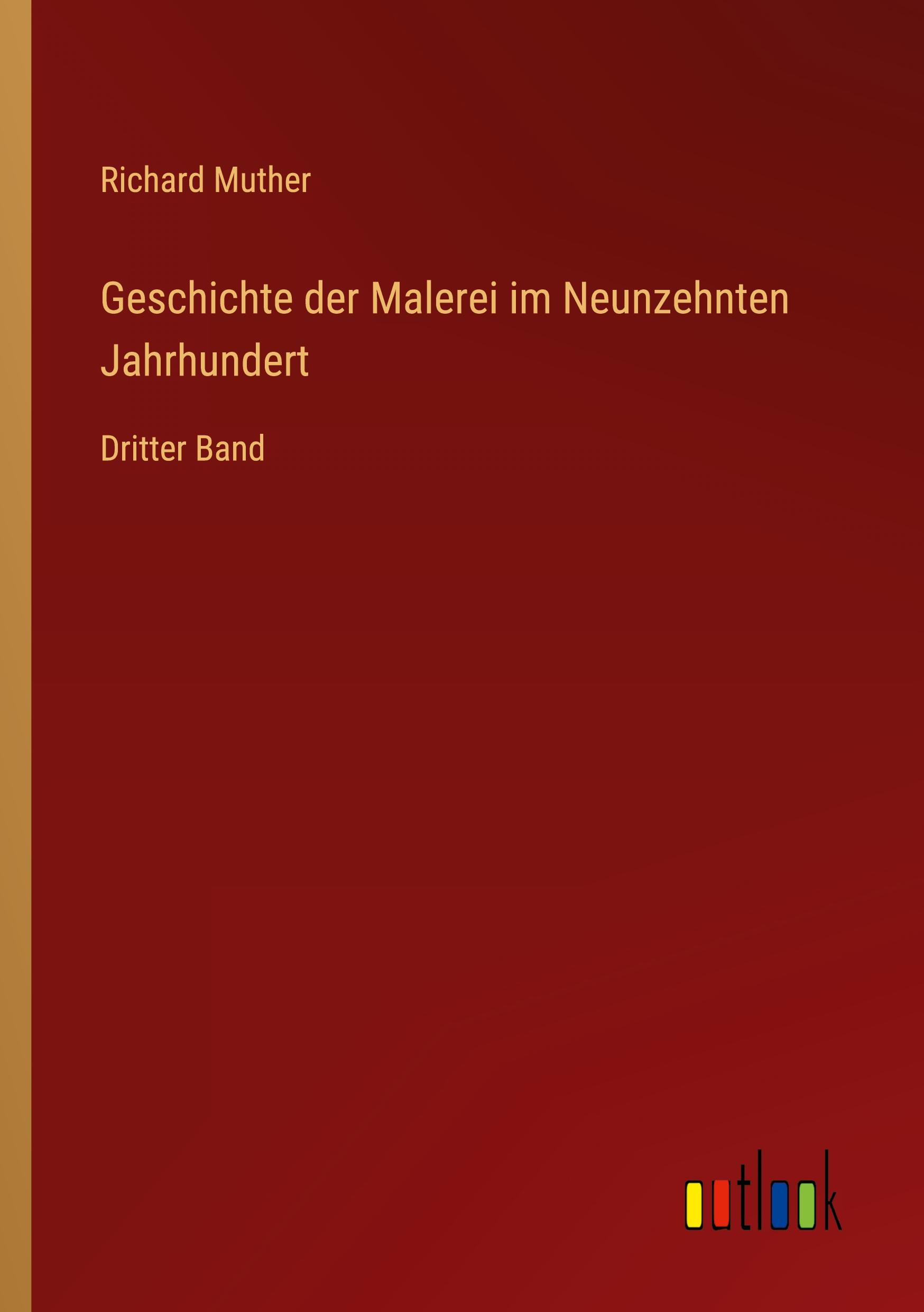 Geschichte der Malerei im Neunzehnten Jahrhundert