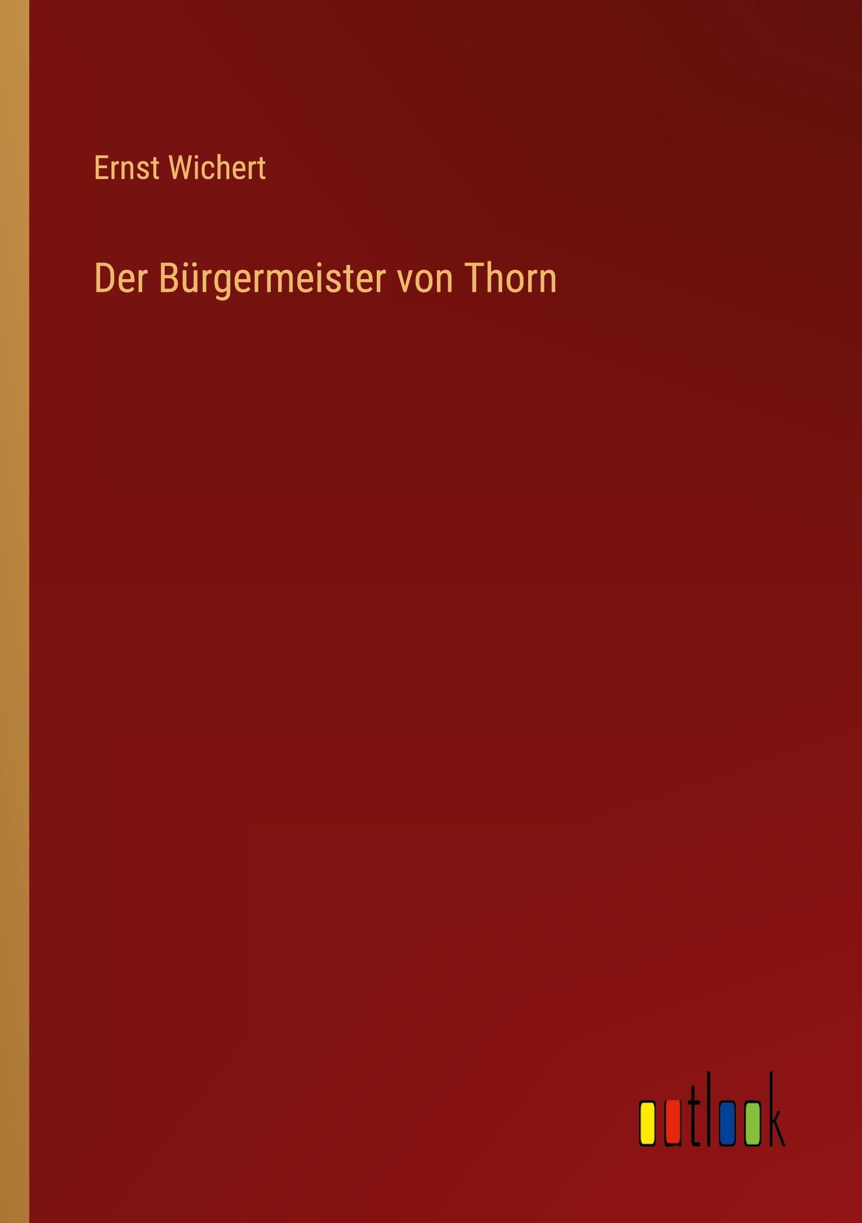 Der Bürgermeister von Thorn