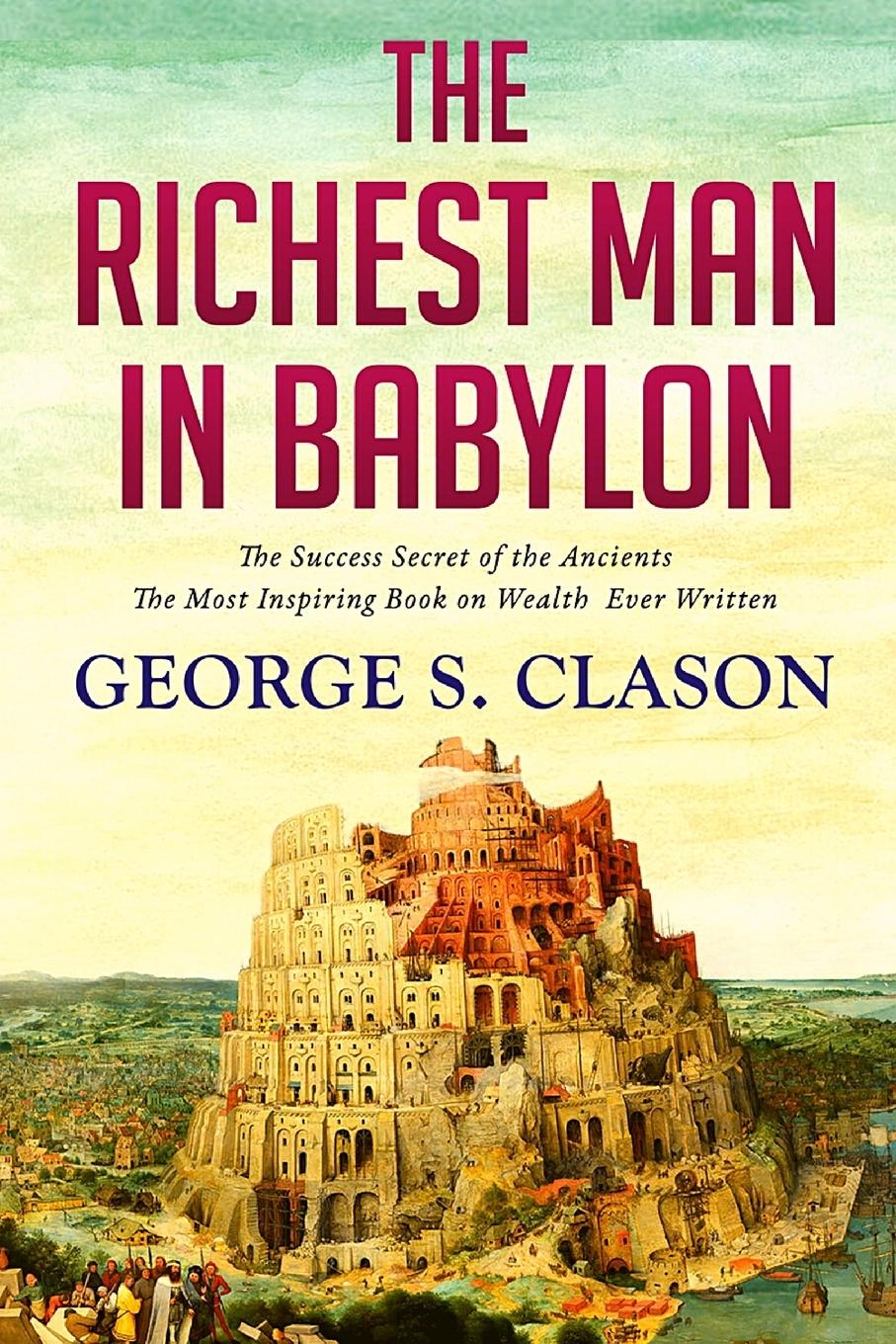 The Richest Man In Babylon