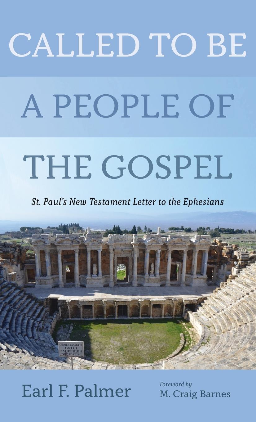 Called to Be a People of the Gospel