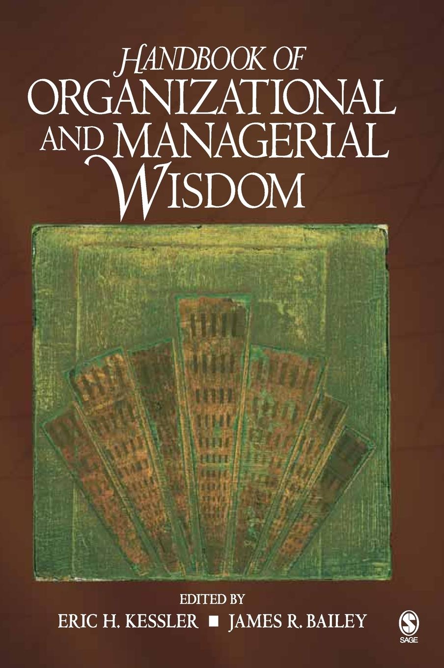 Handbook of Organizational and Managerial Wisdom