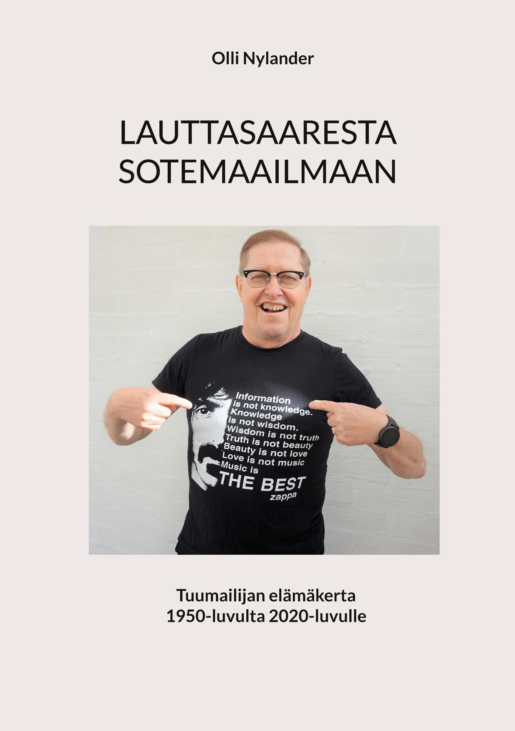 LAUTTASAARESTA SOTEMAAILMAAN