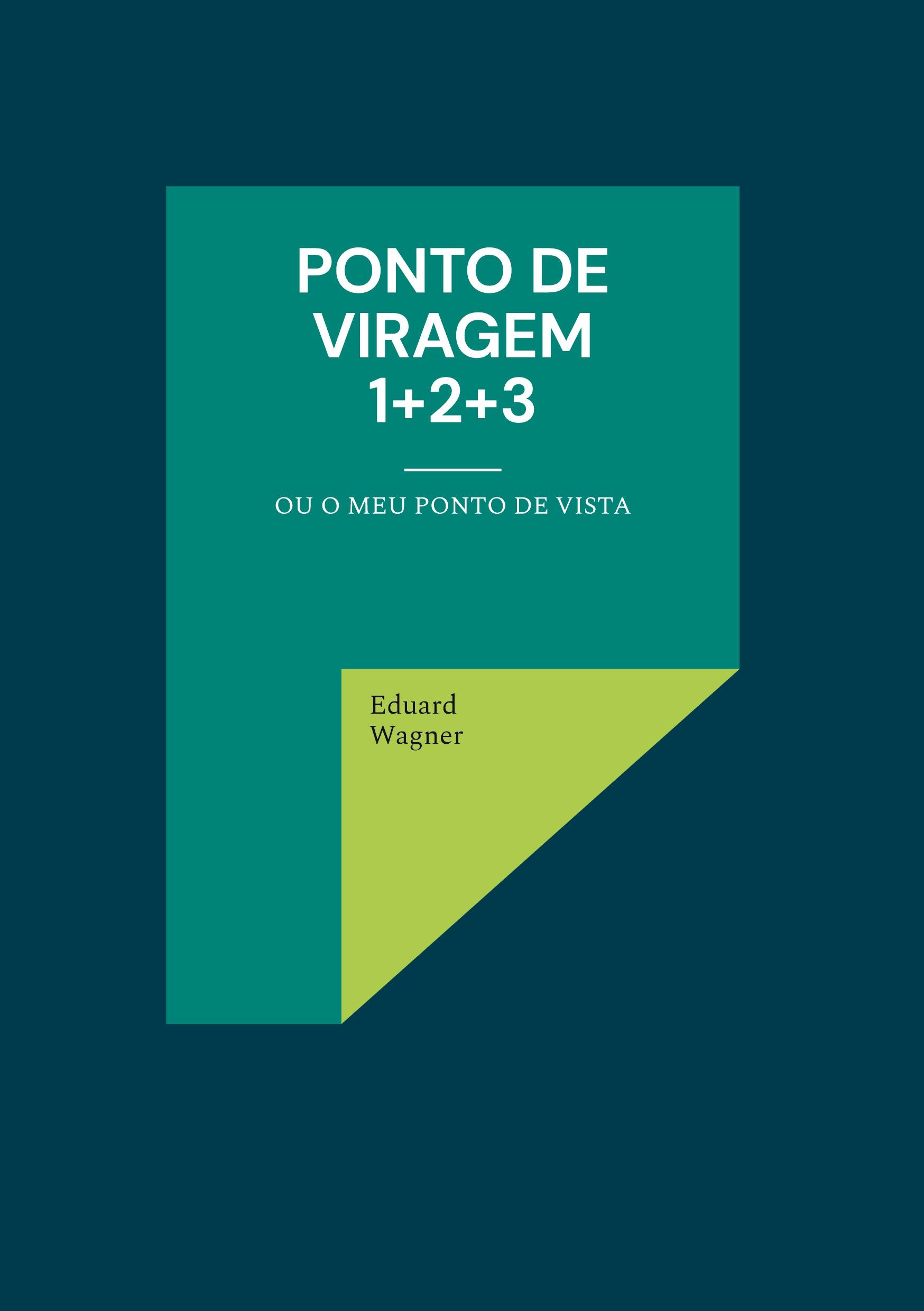 Ponto de viragem 1+2+3