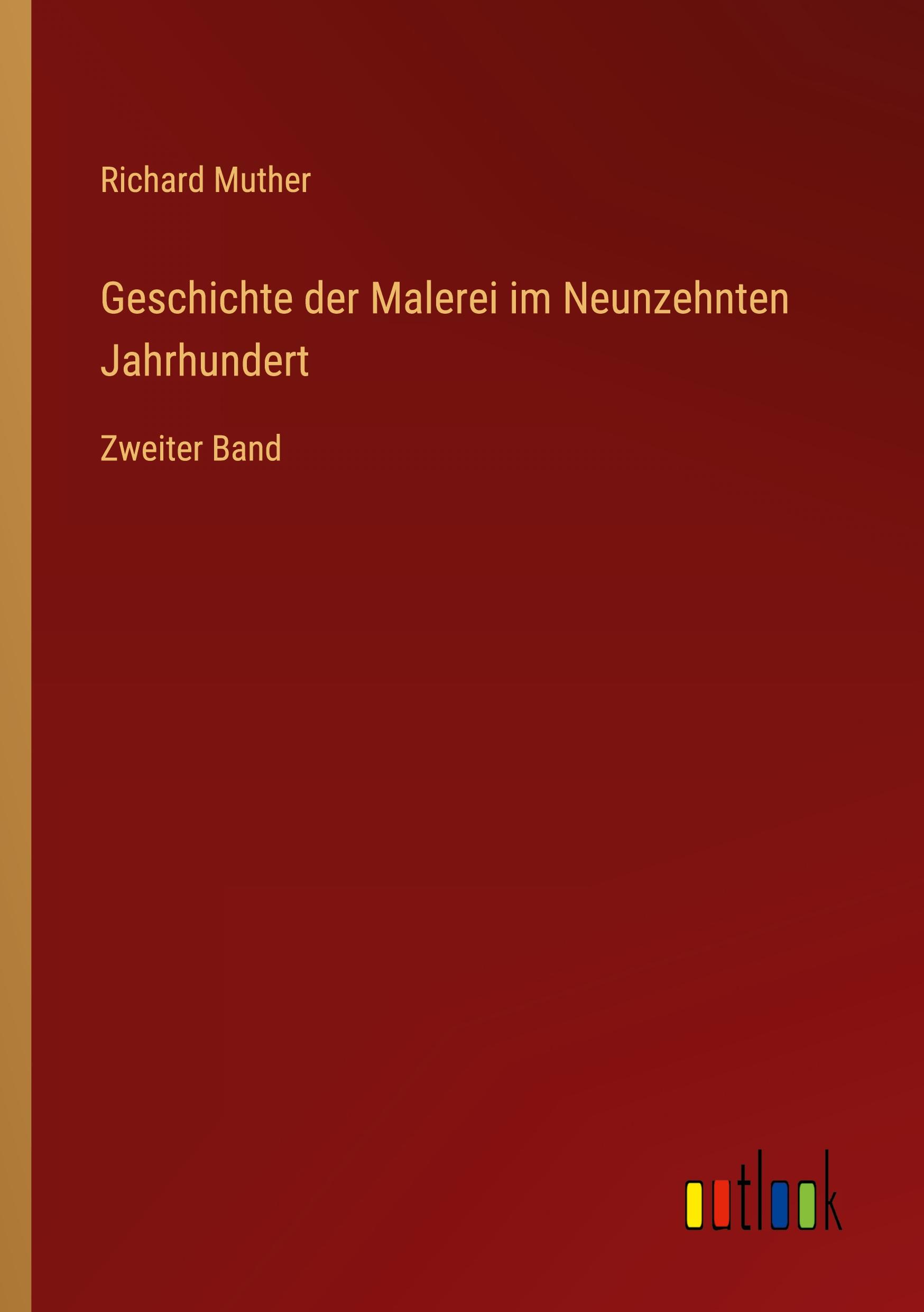 Geschichte der Malerei im Neunzehnten Jahrhundert