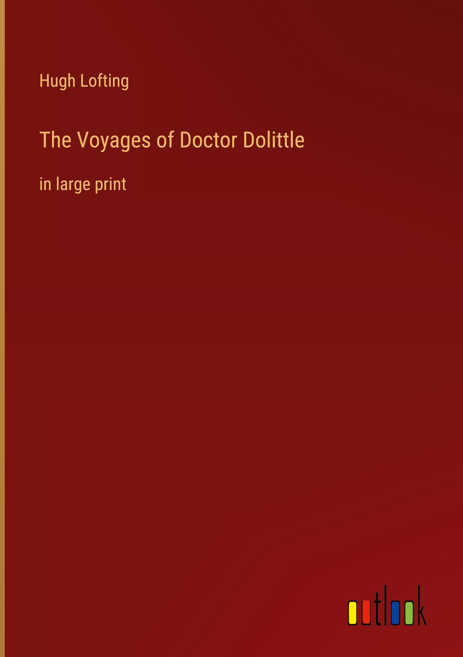 The Voyages of Doctor Dolittle