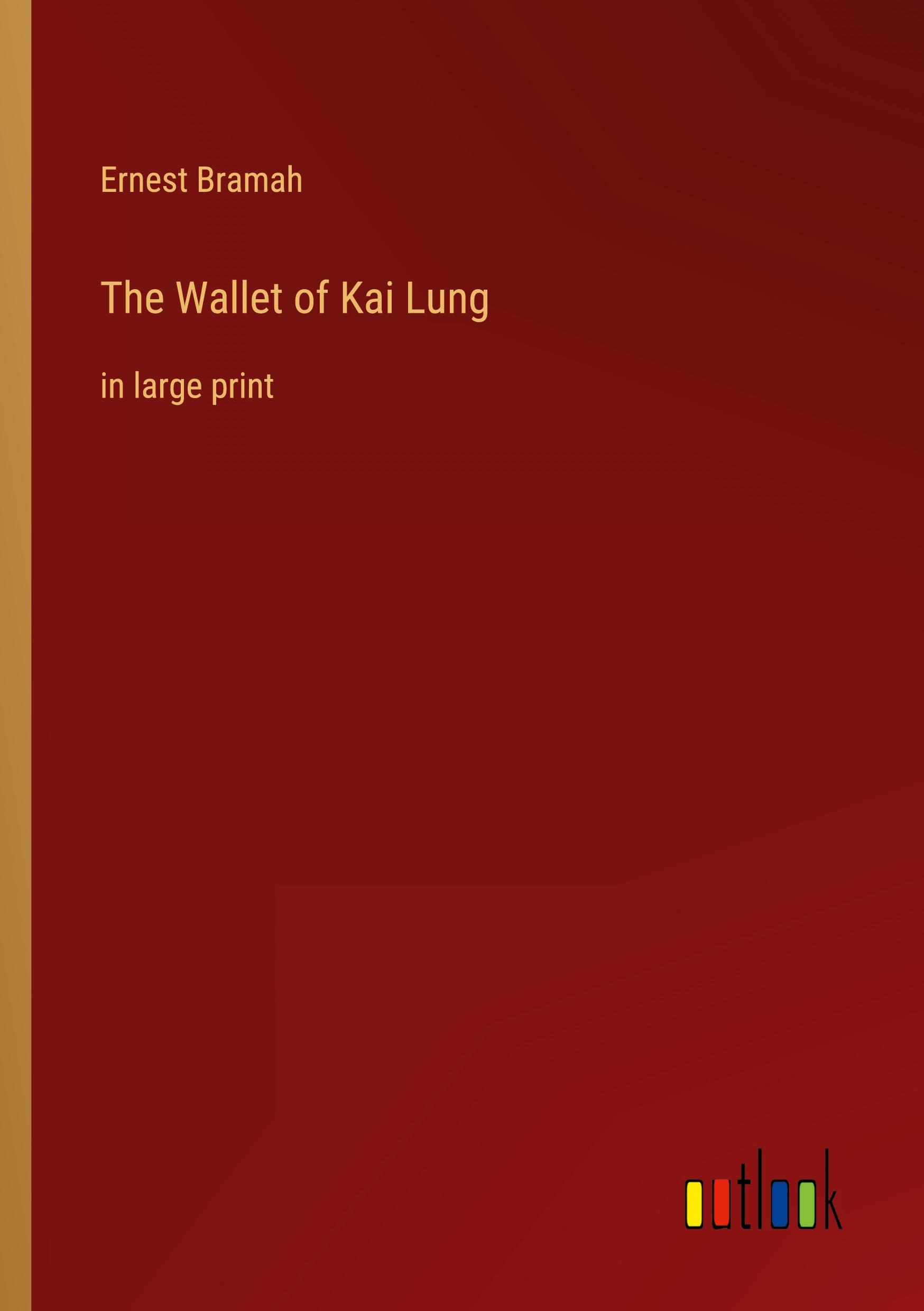 The Wallet of Kai Lung