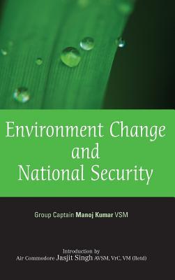 Environment Change and National Security