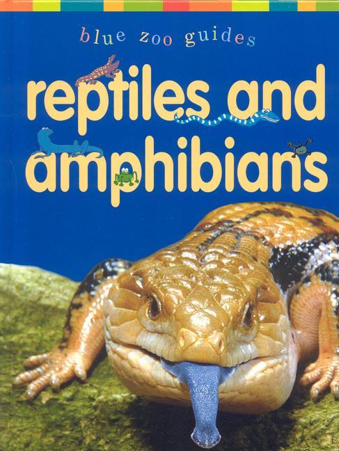 Reptiles & Amphibians