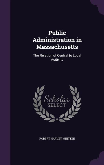 Public Administration in Massachusetts