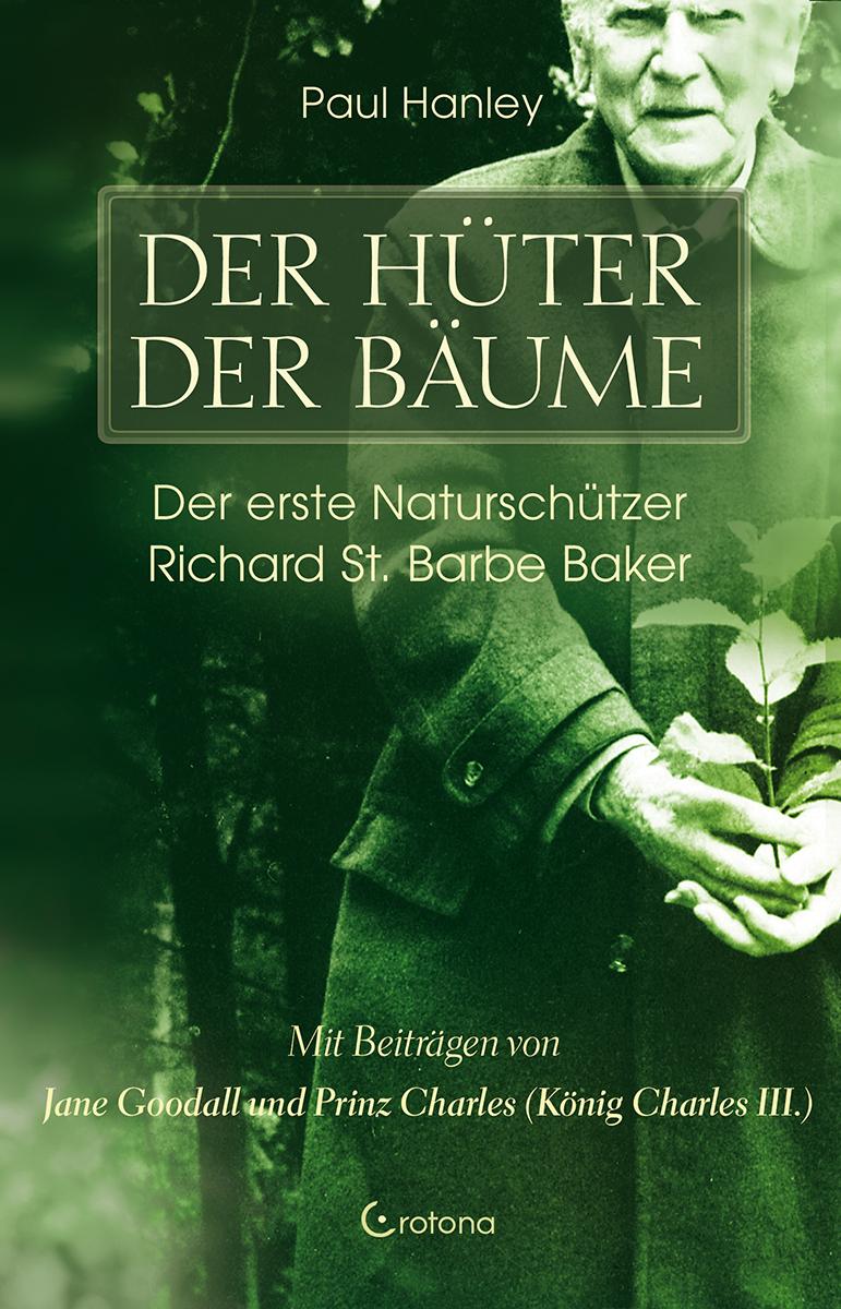 Der Hüter der Bäume