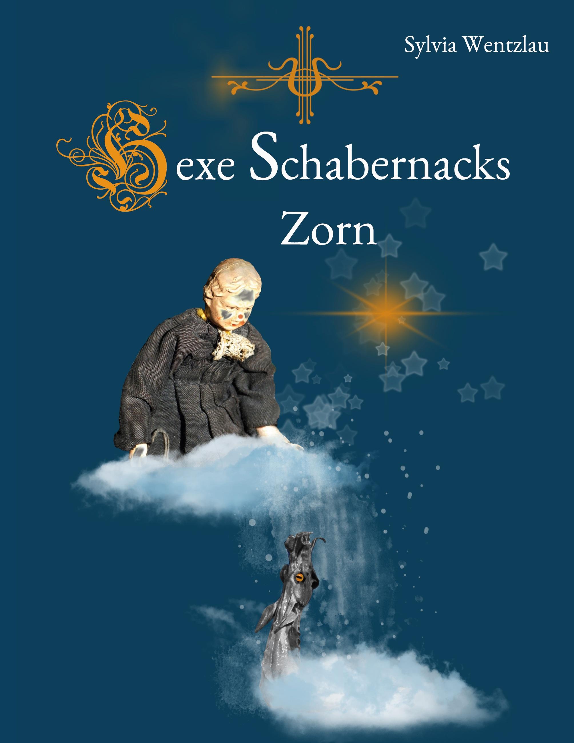 Hexe Schabernacks Zorn