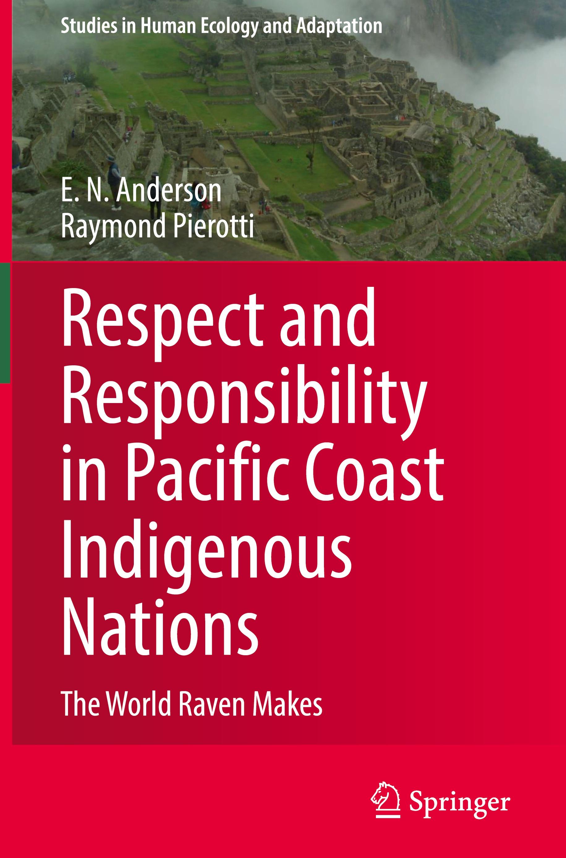 Respect and Responsibility in Pacific Coast Indigenous Nations