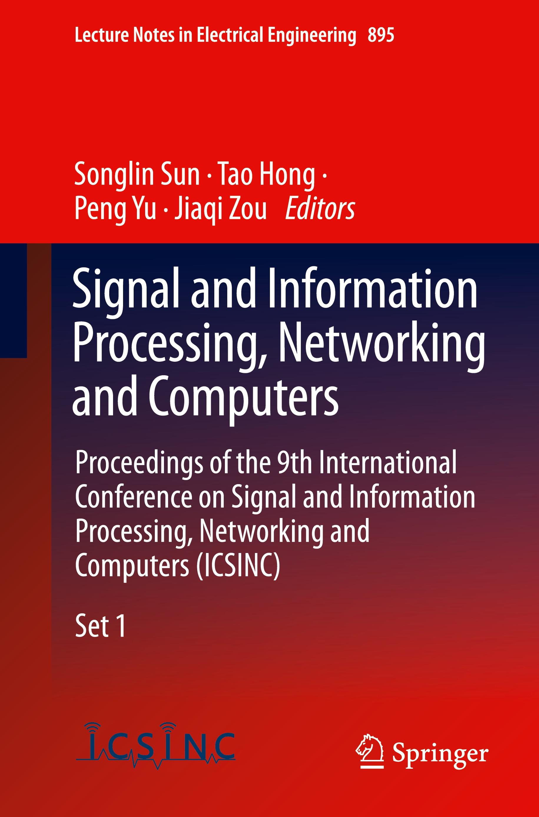 Signal and Information Processing, Networking and Computers