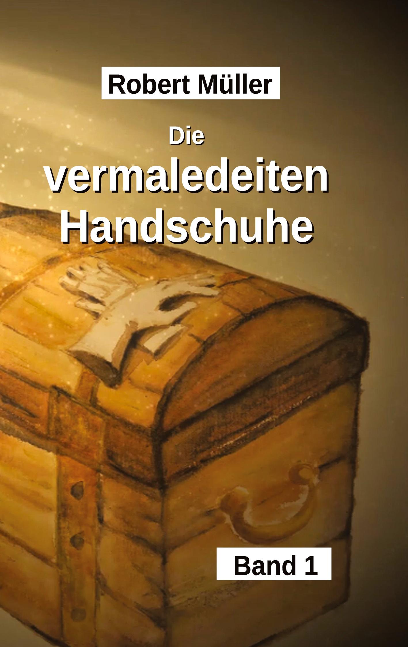 Die vermaledeiten Handschuhe