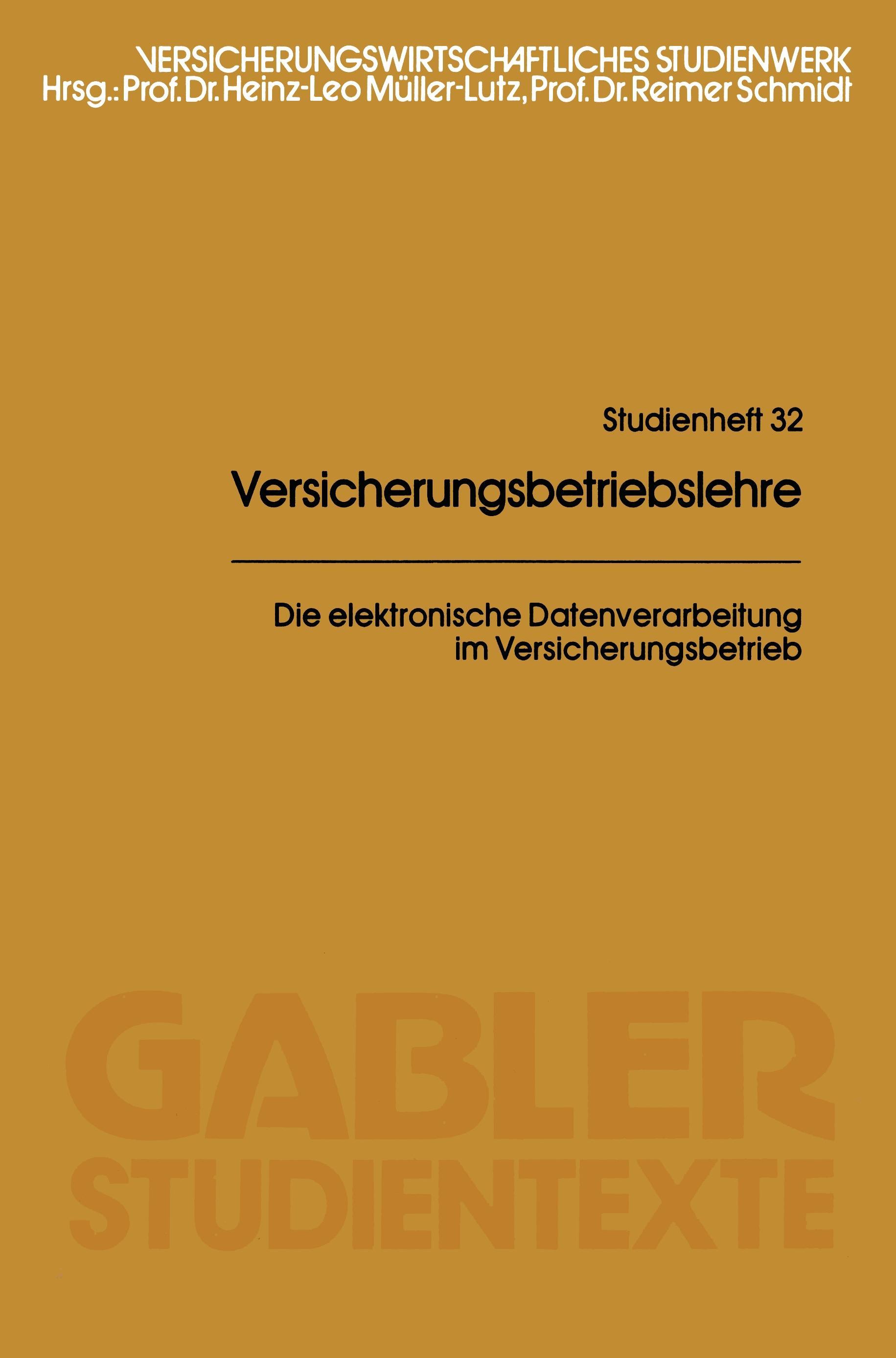 Die elektronische Datenverarbeitung im Versicherungsbetrieb