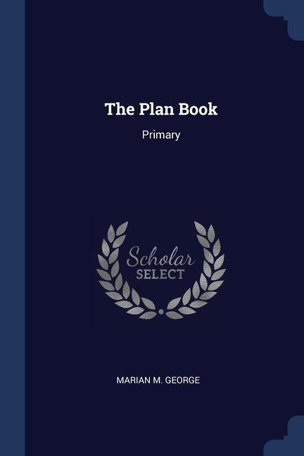 The Plan Book