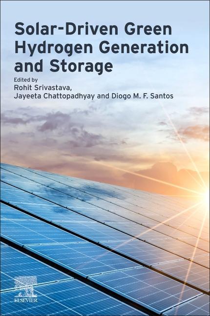 Solar-Driven Green Hydrogen Generation and Storage