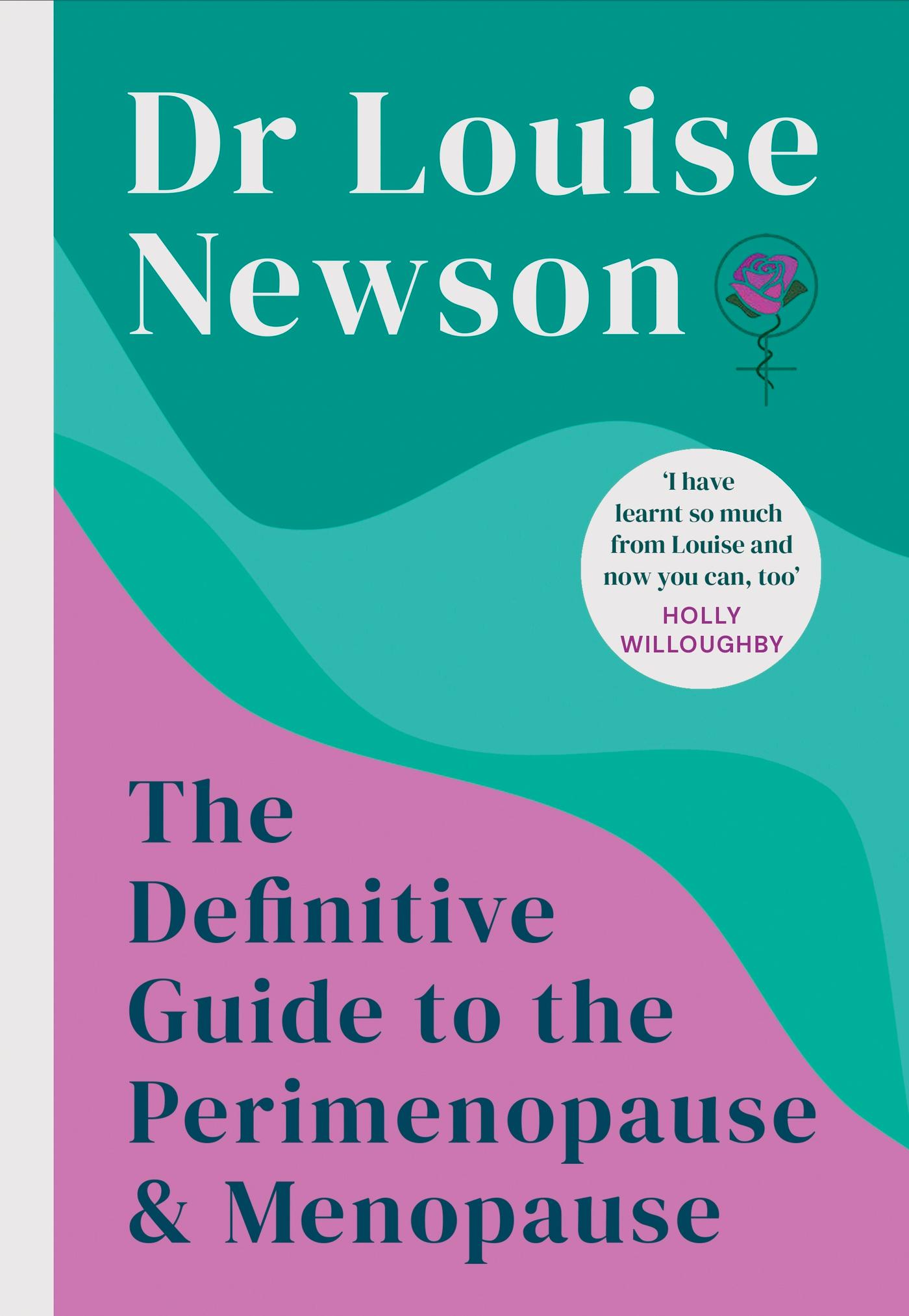 The Definitive Guide to the Perimenopause and Menopause - The Sunday Times bestseller 2024