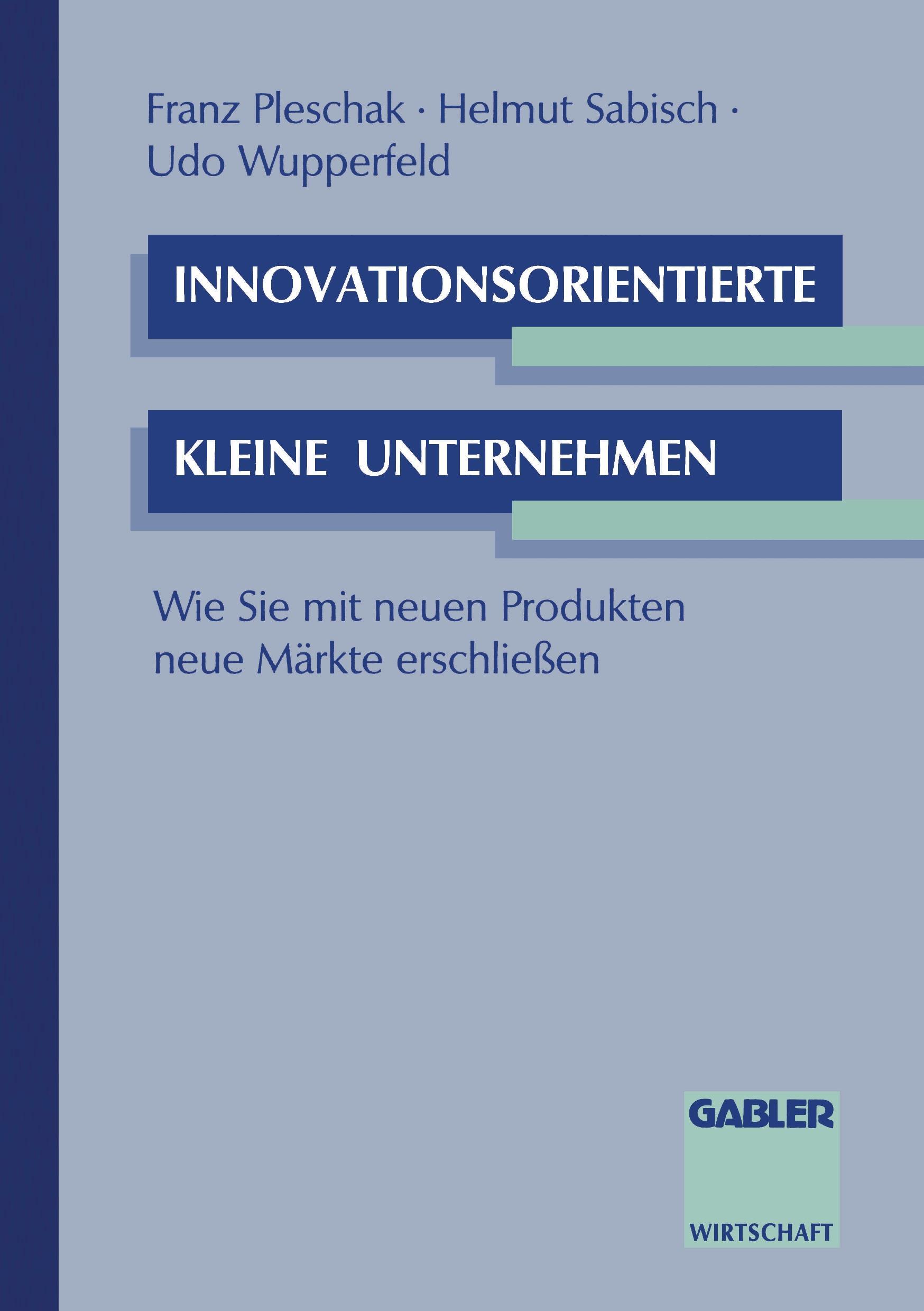 Innovationsorientierte kleine Unternehmen