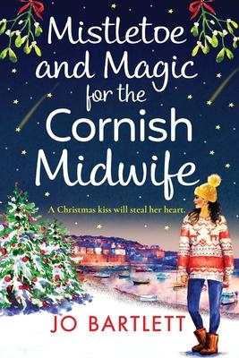 Mistletoe and Magic for the Cornish Midwife