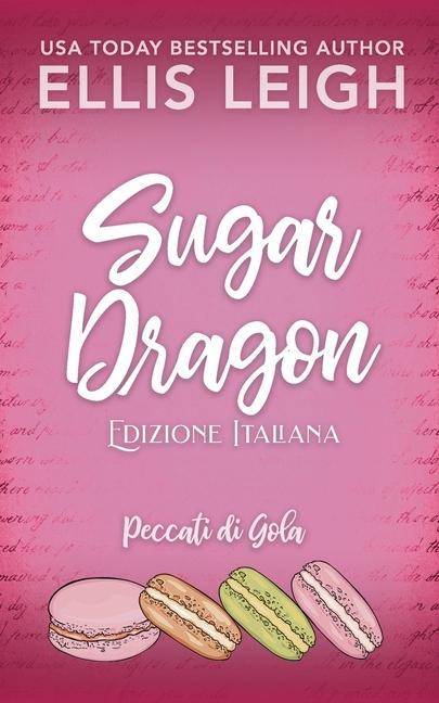 Sugar Dragon: Amori E Avventure A Kinship Cove