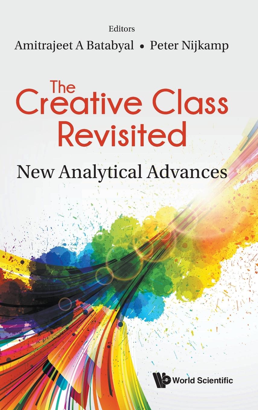 CREATIVE CLASS REVISITED, THE