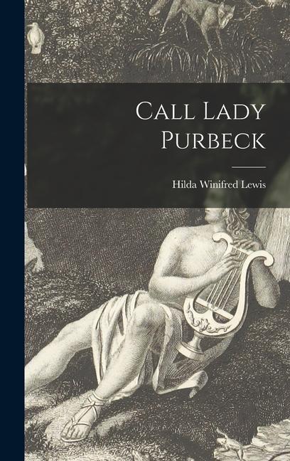 Call Lady Purbeck