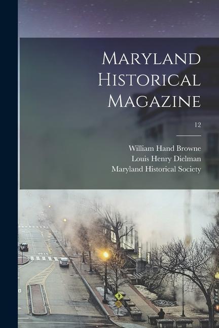 Maryland Historical Magazine; 12